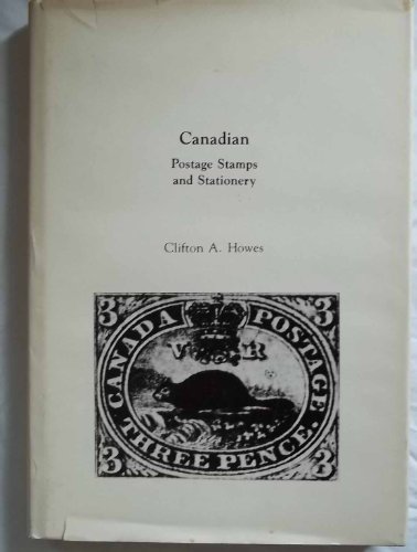 Stock image for Canadian Postage Stamps and Stationery for sale by Manchester By The Book