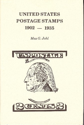 Stock image for United States Postage Stamps, 1902-1935: Regular Issues, Parcel Post, Airmails for sale by Half Price Books Inc.