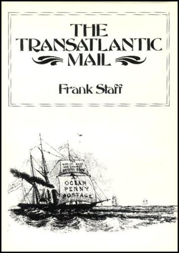 Beispielbild fr The Transatlantic Mail zum Verkauf von Van Koppersmith