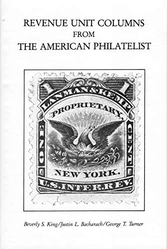 Stock image for Revenue Unit Columns from the American Philatelist for sale by Allen's Bookshop