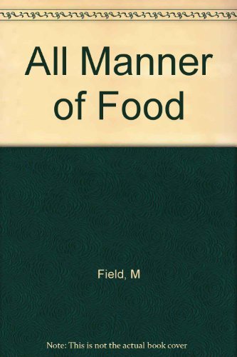 Imagen de archivo de All Manner of Food a la venta por Wonder Book