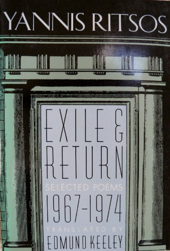 Stock image for Exile and Return: Selected Poems 1967-1974 (English and Greek Edition) for sale by HPB-Emerald