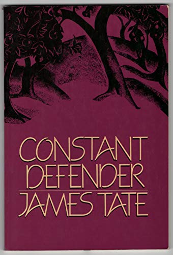 Constant Defender (American Poetry Series) (9780880010412) by Tate, James