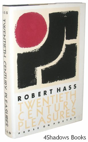 Beispielbild fr Twentieth Century Pleasures : Prose on Poetry zum Verkauf von Better World Books