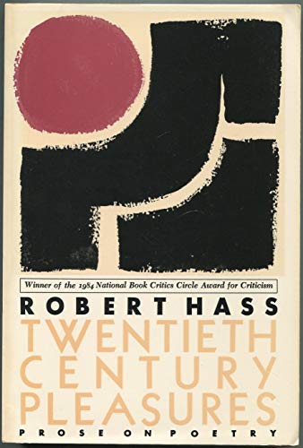 Imagen de archivo de Twentieth Century Pleasures: Prose on Poetry a la venta por HPB-Ruby