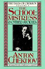 Beispielbild fr The Schoolmistress and Other Stories (Tales of Chekhov) (English and Russian Edition) zum Verkauf von Ergodebooks