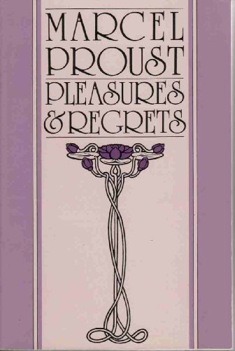 Beispielbild fr Pleasures and Regrets (Neglected Books of the Twentieth Century) (English and French Edition) zum Verkauf von Red's Corner LLC