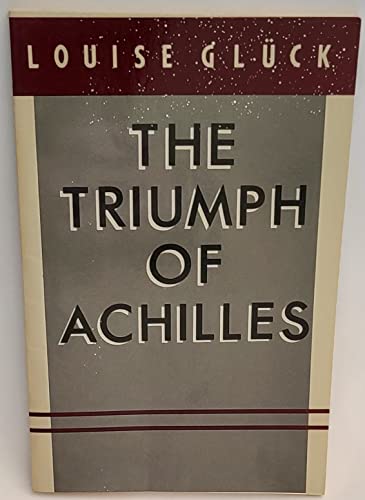 9780880010825: The Triumph of Achilles