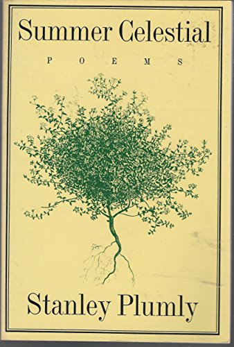 Summer Celestial (American Poetry Series) (9780880010849) by Plumly, Stanley