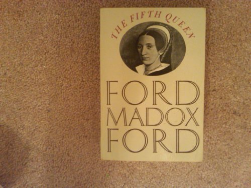 The Fifth Queen (9780880011013) by Ford, Ford Madox