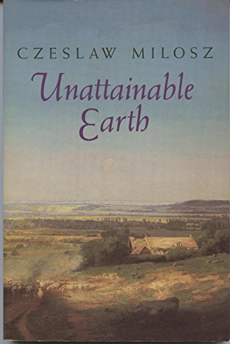 Stock image for Unattainable Earth for sale by Else Fine Booksellers