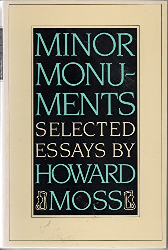 Beispielbild fr Minor Monuments: Selected Essays zum Verkauf von Wonder Book