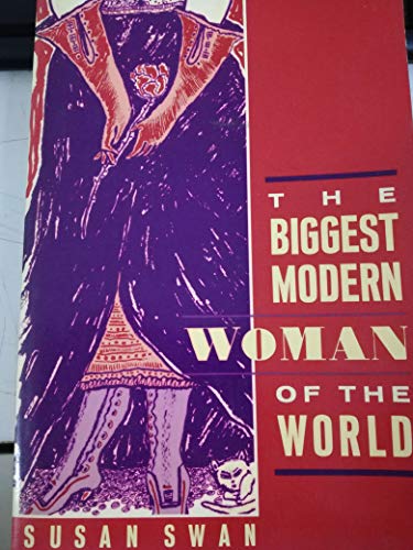 Stock image for The Biggest Modern Woman of the World: A Novel for sale by Books From California