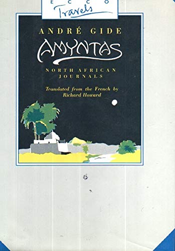 Beispielbild fr Amyntas/North African Journals (Ecco Travels) zum Verkauf von Ergodebooks