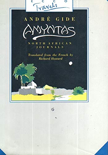 Imagen de archivo de Amyntas/North African Journals (Ecco Travels) a la venta por Ergodebooks