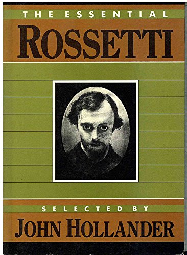 Beispielbild fr The Essential Rossetti (Essential Poets) zum Verkauf von SecondSale