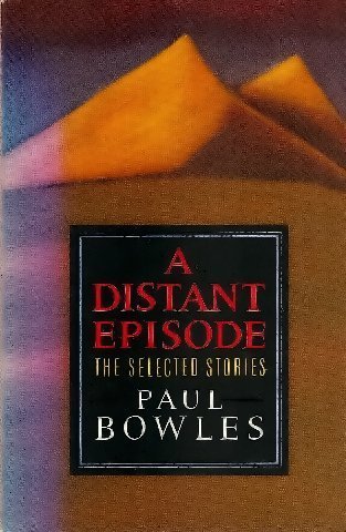 Stock image for A Distant Episode: The Selected Stories for sale by My Dead Aunt's Books