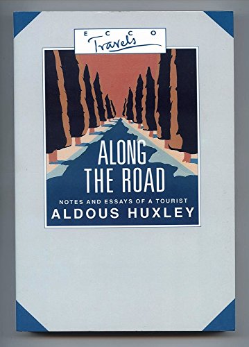 Beispielbild für Along the Road : Notes and Essays of a Tourist zum Verkauf von Better World Books