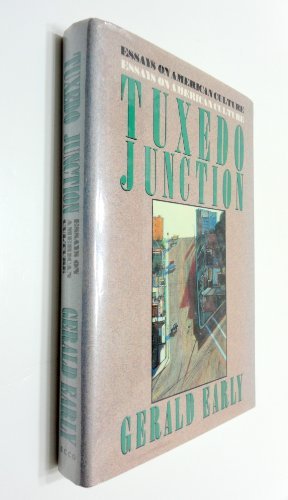 Beispielbild fr Tuxedo Junction: Essays on American Culture zum Verkauf von Ergodebooks