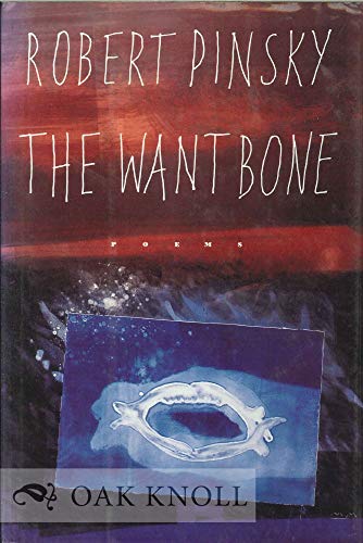 Stock image for The Want Bone (American Poetry Series) for sale by Books of the Smoky Mountains