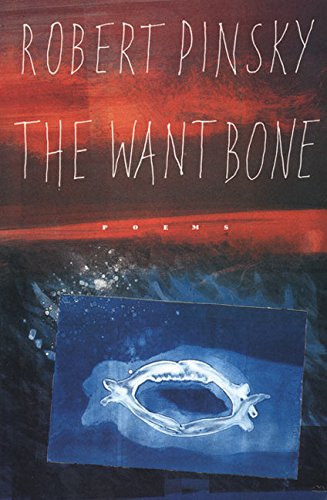 9780880012515: The Want Bone (American poetry series)