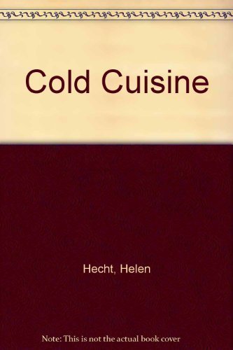 Stock image for Cold Cuisine for sale by Biblio Pursuit