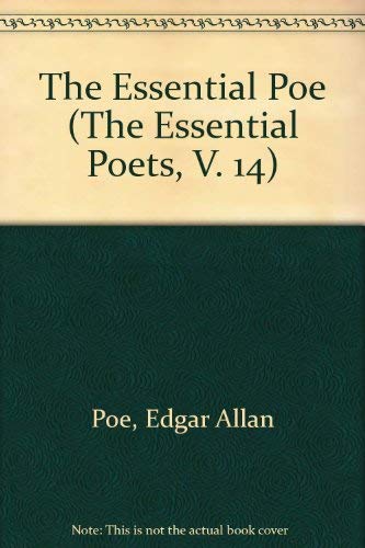 9780880012737: The Essential Poe (The Essential Poets Vol. 14)