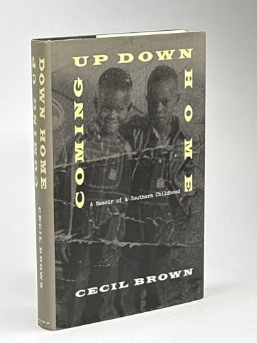 Imagen de archivo de Coming up down Home : Memoir of a Sharecropper's Son a la venta por Better World Books