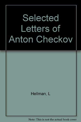 Stock image for The Selected Letters of Anton Chekhov for sale by ThriftBooks-Atlanta