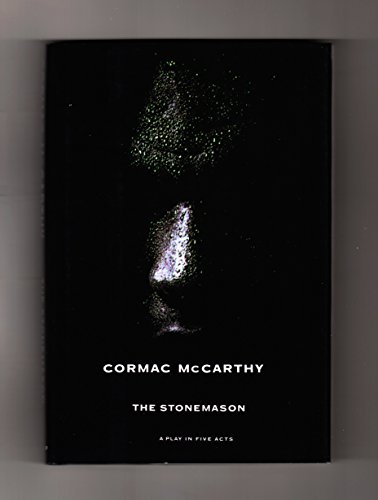 Stock image for The Stonemason: A Play in Five Acts for sale by Pat Cramer, Bookseller