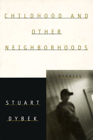 Beispielbild fr Childhood and Other Neighborhoods: Stories zum Verkauf von ThriftBooks-Dallas