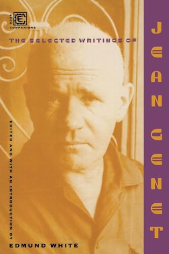 9780880014205: Selected Writings Of Jean Genet (Ecco Companions)