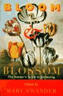 9780880014731: Bloom & Blossom: The Reader's Guide to Gardening