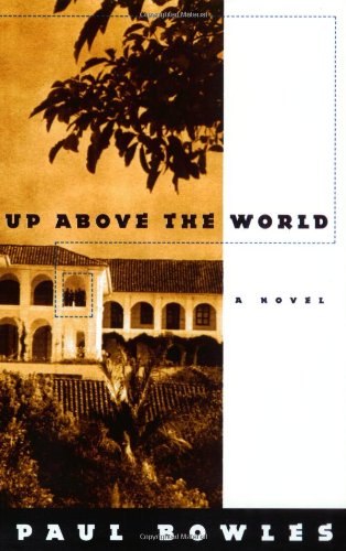 Stock image for Up Above the World for sale by ThriftBooks-Dallas