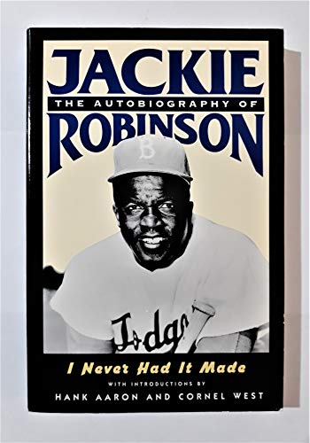 Beispielbild fr I Never Had It Made: The Autobiography of Jackie Robinson zum Verkauf von Gulf Coast Books