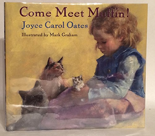 Imagen de archivo de Come Meet Muffin! a la venta por Table of Contents