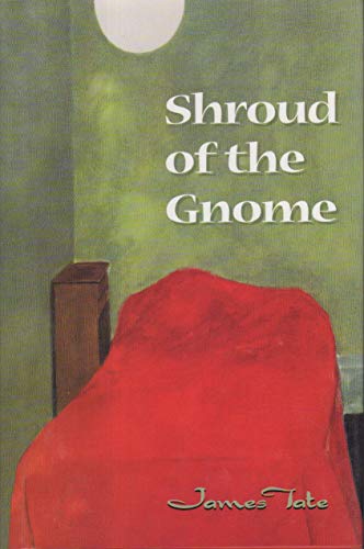 Imagen de archivo de Shroud of the Gnome: Poems a la venta por Montreal Books