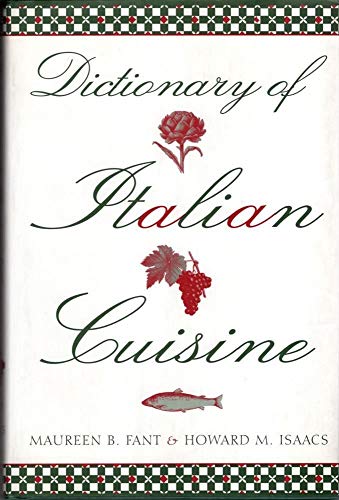 Imagen de archivo de Dictionary of Italian Cuisine a la venta por ThriftBooks-Dallas