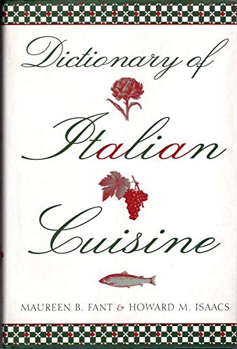 Stock image for Dictionary of Italian Cuisine for sale by Green Street Books