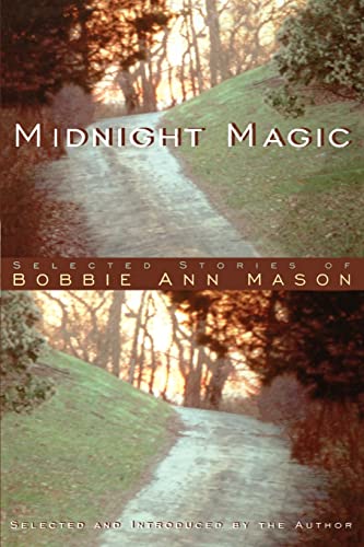 Beispielbild fr Midnight Magic: Selected Stories of Bobbie Ann Mason zum Verkauf von Wonder Book