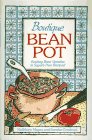 Beispielbild fr Boutique Bean Pot : Exciting Bean Varieties in Superb New Recipes! zum Verkauf von Better World Books