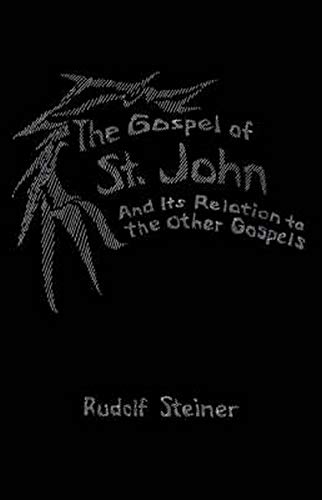 Beispielbild fr The Gospel of St. John and Its Relation to the Other Gospels zum Verkauf von Books From California