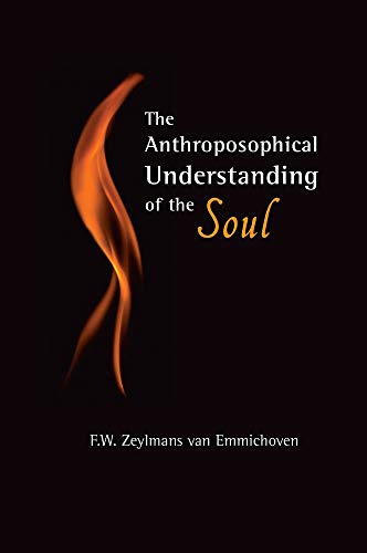 Beispielbild fr The Anthroposophical Understanding of the Soul zum Verkauf von BooksRun