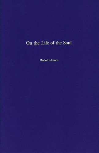 Beispielbild fr On the Life of the Soul zum Verkauf von Books From California