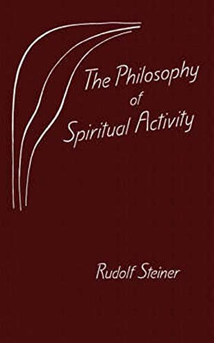 Beispielbild fr The Philosophy of Spiritual Activity zum Verkauf von Books From California