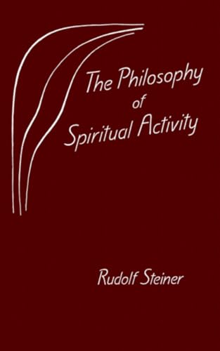 9780880101561: Philosophy of Spiritual Activity: (Cw 4)