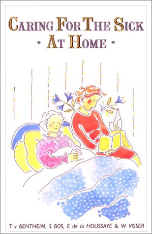 Stock image for Caring for the Sick at Home for sale by Zoom Books Company