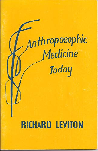 Stock image for Anthroposophic Medicine Today for sale by ThriftBooks-Dallas