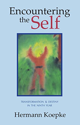 Beispielbild fr Encountering the Self : Transformation & Destiny in the Ninth Year zum Verkauf von Books From California