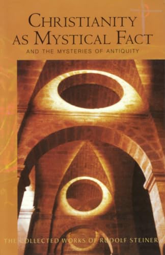 Beispielbild fr Christianity As Mystical Fact: And the Mysteries of Antiquity zum Verkauf von BooksRun